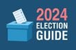 2024 Election Guide